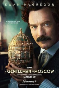 دانلود سریال A Gentleman in Moscow393392-841059770