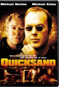دانلود فیلم Quicksand 2003390753-1904550809