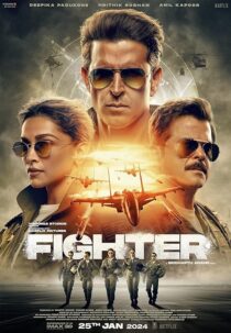 دانلود فیلم هندی Fighter 2024392034-413691421