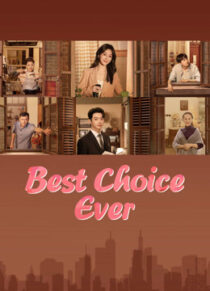 دانلود سریال Best Choice Ever395989-2041511774