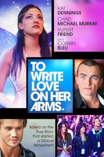 دانلود فیلم To Write Love on Her Arms 2012395490-1205201373