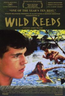 دانلود فیلم Wild Reeds 1994395881-1098518360