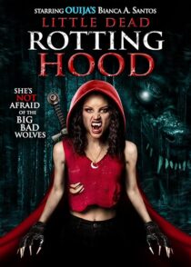 دانلود فیلم Little Dead Rotting Hood 2016396421-1112825572