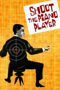 دانلود فیلم Shoot the Piano Player 1960398330-1415929551