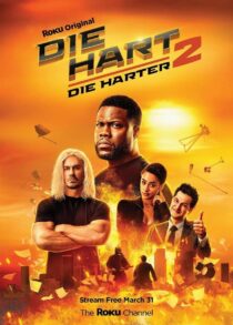 دانلود فیلم Die Hart 2: Die Harter 2024400387-1279250978