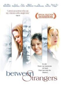 دانلود فیلم Between Strangers 2002399550-1614906988