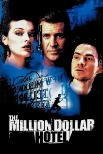 دانلود فیلم The Million Dollar Hotel 2000402394-110732996