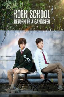دانلود سریال کره‌ای High School Return of a Gangster401354-1939006381