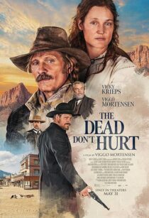 دانلود فیلم The Dead Don’t Hurt 2023404562-1791656313