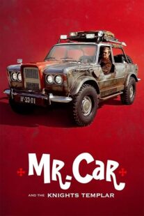 دانلود فیلم Mr. Car and the Knights Templar 2023404657-1835157604