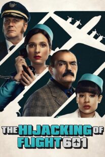 دانلود سریال The Hijacking of Flight 601407017-1362117048