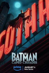 دانلود انیمیشن Batman: Caped Crusader406161-1654953350