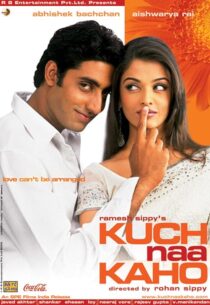 دانلود فیلم هندی Kuch Naa Kaho 2003410004-1358524610