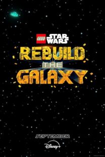 دانلود انیمیشن LEGO Star Wars: Rebuild the Galaxy409682-1465796217