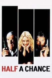 دانلود فیلم Half a Chance 1998410623-1741289416