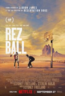 دانلود فیلم Rez Ball 2024412685-424251275