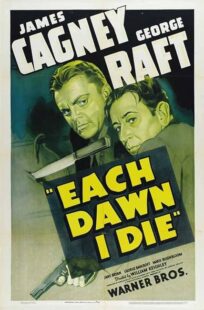 دانلود فیلم Each Dawn I Die 1939411853-343662325