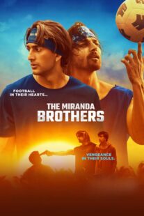 دانلود فیلم هندی The Miranda Brothers 2024413625-1917394070