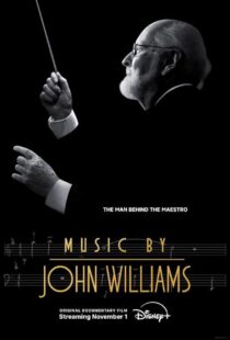 دانلود مستند Music by John Williams 2024415627-609619612