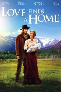 دانلود فیلم Love Finds a Home 2009414048-639384740