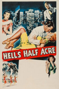 دانلود فیلم Hell’s Half Acre 1954416069-1406576475