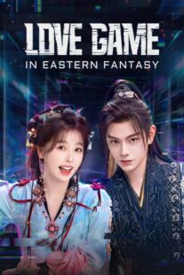 دانلود سریال Love Game in Eastern Fantasy415801-2092495515