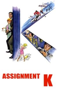 دانلود فیلم Assignment K 1968413856-1113921761