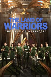 دانلود سریال The Land of Warriors417783-171474999