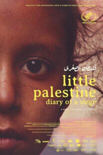 دانلود مستند Little Palestine: Diary of a Siege 2021417865-1965216395