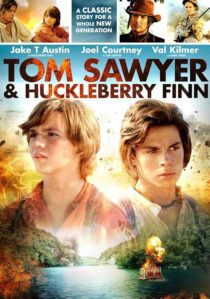 دانلود فیلم Tom Sawyer & Huckleberry Finn 2014417789-713839457