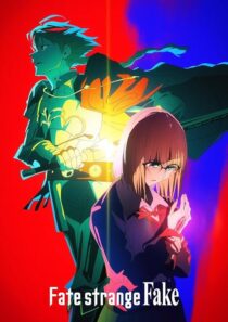 دانلود انیمه Fate/strange Fake418554-1773715747