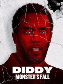 دانلود مستند Diddy: Monster’s Fall 2025420294-1701253455