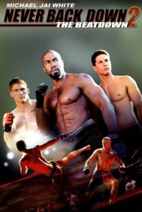 دانلود فیلم Never Back Down 2: The Beatdown 2011422915-1306737323
