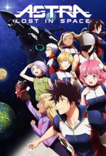 دانلود انیمه Astra Lost in Space422518-606521798