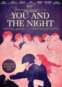 دانلود فیلم You and the Night 2013425858-1133019135