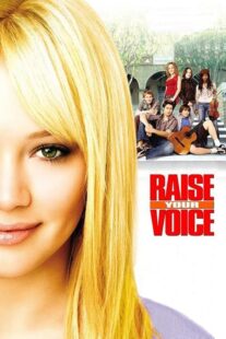 دانلود فیلم Raise Your Voice 2004426265-180234358