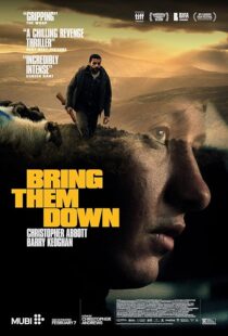 دانلود فیلم Bring Them Down 2024427621-892682058