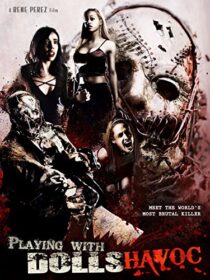 دانلود فیلم Playing with Dolls: Havoc 2017425829-116165861