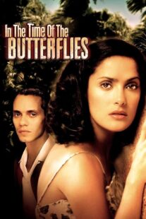 دانلود فیلم In the Time of the Butterflies 2001426514-1486651639