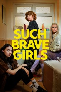 دانلود سریال Such Brave Girls429061-864986378