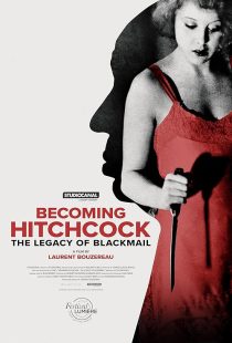 دانلود مستند Becoming Hitchcock: The Legacy of Blackmail 2024428894-259782249