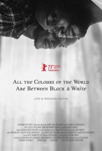 دانلود فیلم All the Colours of the World Are Between Black and White 2023428983-716653263