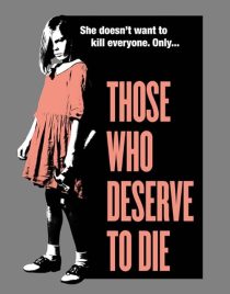 دانلود فیلم Those Who Deserve to Die 2019428345-1897597666