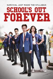 دانلود فیلم School’s Out Forever 2021430287-283814162