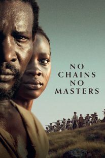 دانلود فیلم No Chains No Masters 2024429244-1276245256
