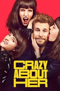 دانلود فیلم Crazy About Her 2021430401-1057817522
