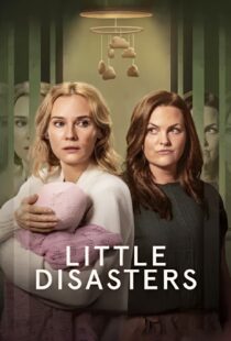 دانلود سریال Little Disasters432702-231184486