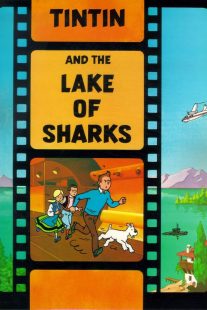 دانلود انیمیشن Tintin and the Lake of Sharks 1972430618-1147569568