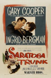 دانلود فیلم Saratoga Trunk 1945431330-1345470526