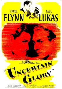 دانلود فیلم Uncertain Glory 1944431829-2143141708